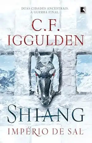 Shiang (Vol. 2 Império de sal) – C. F. Iggulden