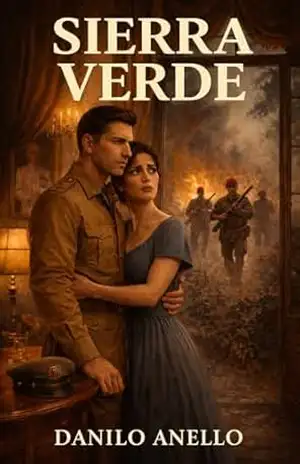 Capa do livro Sierra Verde: O instante em que um país começa a ruir - DANILO ANELLO