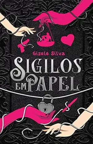 Sigilos em papel – Vol.1 – Gisele Silva Sigilos em papel – Vol.1 – Gisele Silva