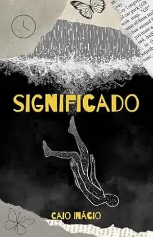 Significado – Caio Inácio Significado – Caio Inácio