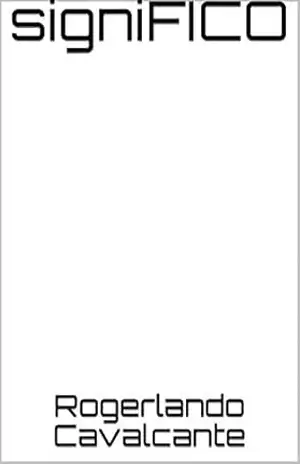 Capa do livro signiFICO - Rogerlando Cavalcante