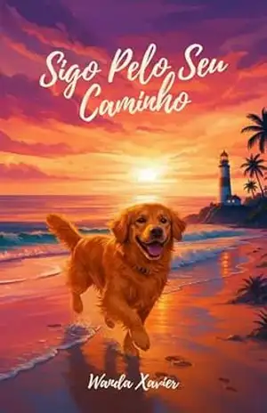 Sigo Pelo Seu Caminho – Wanda  Xavier