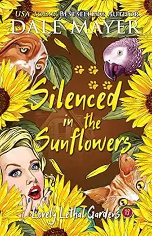 Silenced in the sunflowers (Português Brasileiro) (Lovely Lethal Gardens (Português Brasileiro) Livro 19) – Dale Mayer
