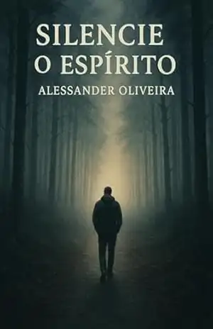 Silencie o Espírito – Alessander Oliveira