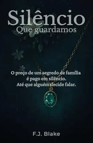Capa do livro Silêncio que guardamos - F.J. Blake