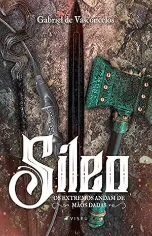 Sileo: os extremos andam de mãos dadas – Gabriel de Vasconcelos