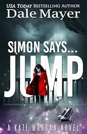 Simon Says… Jump (Português Brasileiro) (Kate Morgan Thrillers (Português Brasileiro) Livro 2) – Dale Mayer