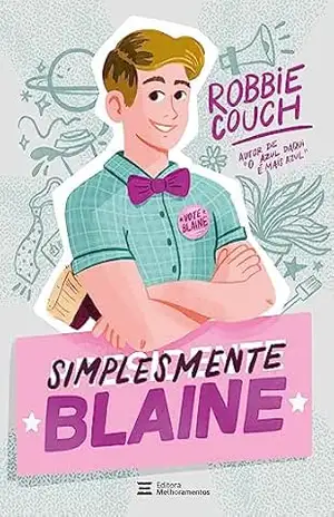 Simplesmente Blaine – Autor best–seller do New York Times – Robbie Couch Simplesmente Blaine – Autor best–seller do New York Times – Robbie Couch