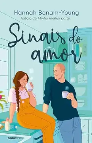 Sinais do amor – Hannah Bonam-Young