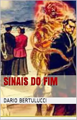 Sinais do fim – Dario  Bertulucci