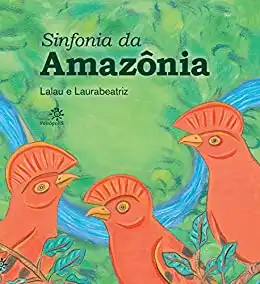 Baixar Sinfonia da Amazônia pdf, epub, mobi, eBook