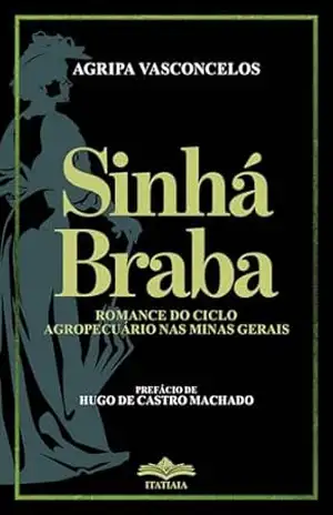 Sinha Braba – Agripa Vasconcelos - Agripa Vasconcelos Sinha Braba – Agripa Vasconcelos - Agripa Vasconcelos