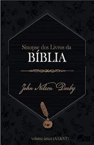 Capa do livro Sinopse dos Livros da Bíblia: Estudos sobre a Palavra de Deus - John Nelson Darby