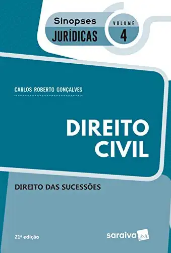 Baixar Sinopses – Direito Civil – Direito Das Sucessões – Volume 4 – 21ª Edição 2020 pdf, epub, mobi, eBook