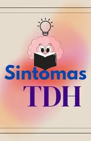 Sintomas do TDH: Em crianças e adultos – Roberta Alves Sintomas do TDH: Em crianças e adultos – Roberta Alves