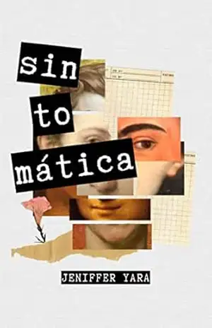 Sintomática – Jeniffer Yara