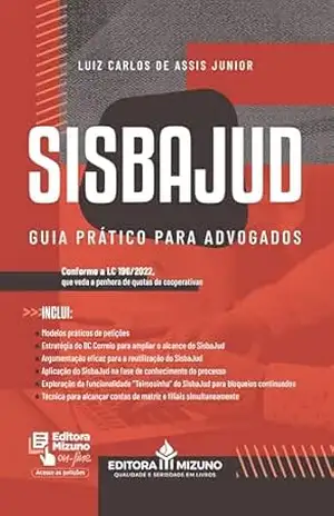Capa do livro SISBAJUD – Guia Prático para Advogados (2024) - Luiz Carlos de Assis Junior