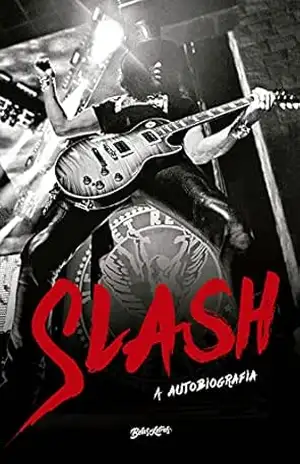 Slash: A Autobiografia - Slash