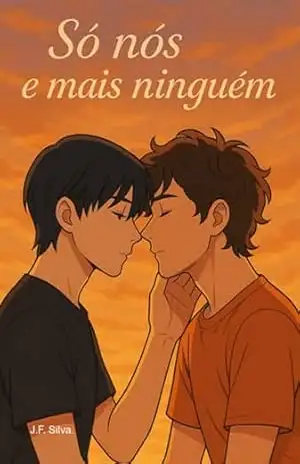 Só Nós E Mais Ninguém – J.f. Silva.