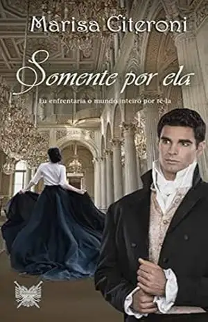 Capa do livro Só por ela (Livro 5) - Marisa Citeroni