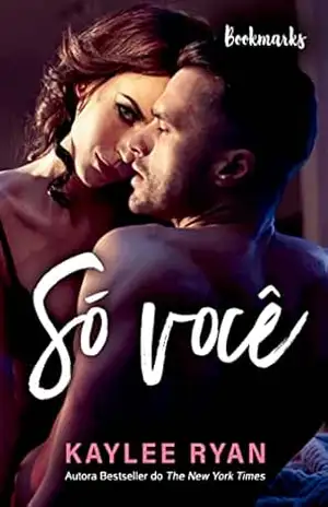 Só você – Kaylee  Ryan