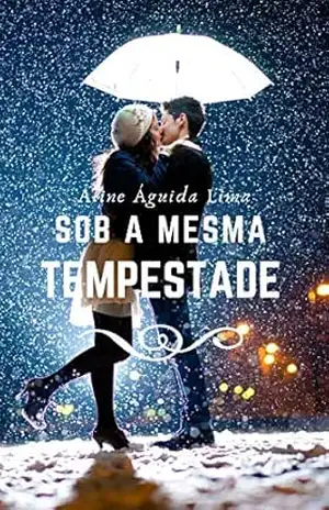 Sob a mesma tempestade – Aline Águida Lima