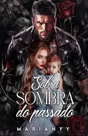 Sob a sombra do passado. – THALIA MASTEGUIN