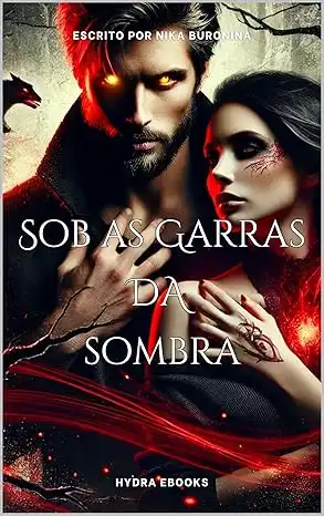 Baixar Sob as Garras da Sombra pdf, epub, mobi, eBook