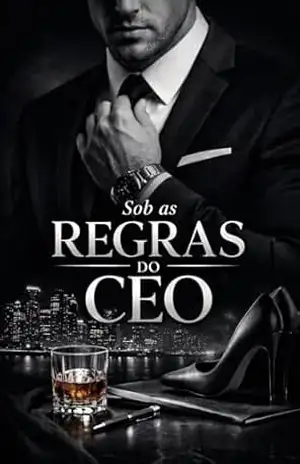Sob as Regras do CEO – Verônica  Cáceres