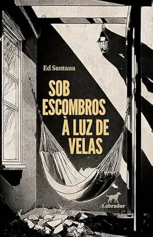 Sob escombros à luz de velas – Ed Santana
