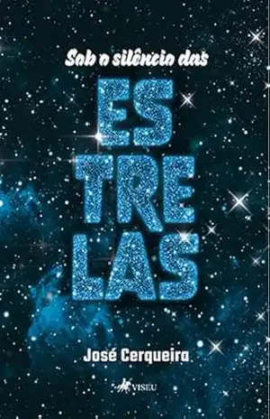 Sob o silêncio das estrelas – José Cerqueira