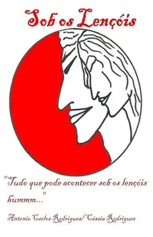 Sob Os Lençóis – Antonio Carlos Rodrigues/ Cássia Rodrigues
