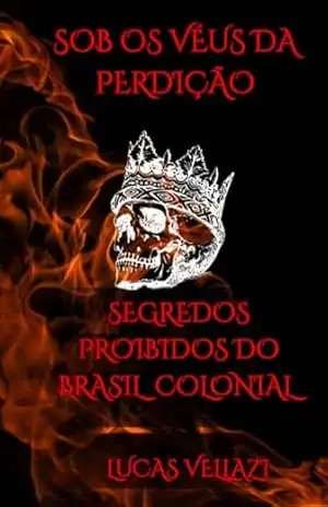 Sob Os Véus Da Perdição – Lucas Vellazi