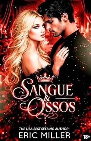 Sob sangue e ossos – Eric Miller