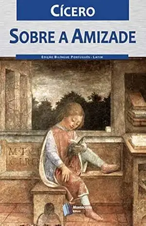 Capa do livro Sobre a Amizade - Cícero