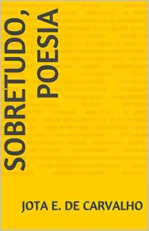 Capa do livro SOBRETUDO, POESIA - JOTA E. DE CARVALHO