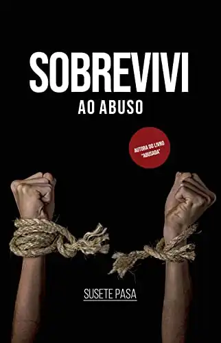 Baixar Sobrevivi: Ao Abuso pdf, epub, mobi, eBook