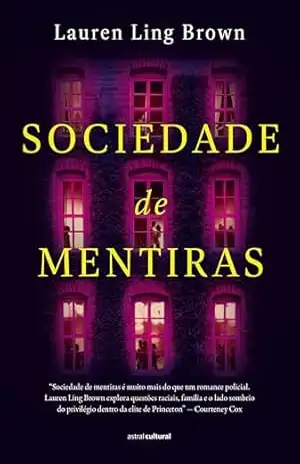 Sociedade de mentiras – Lauren Ling Brown