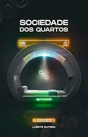 SOCIEDADE DOS QUARTOS – LAÉRTE RUTZEN