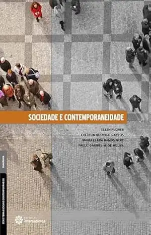Sociedade e contemporaneidade – Maria Clara Ramos Nery