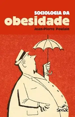 Capa do livro Sociologia da obesidade - Jean-Pierre Poulain
