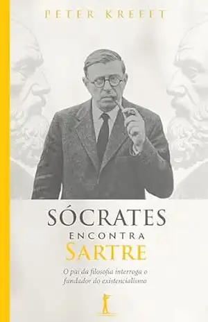 Capa do livro Sócrates encontra Sartre (2ª Edição) - Peter Kreeft