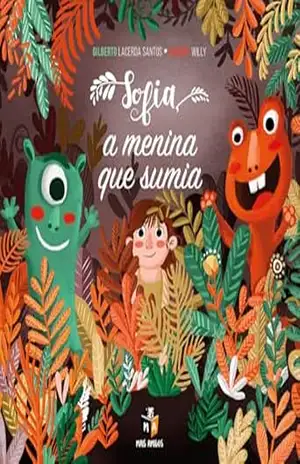 Sofia, a menina que sumia – Gilberto Lacerda Santos