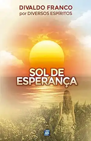 Sol de Esperança – Divaldo Pereira Franco