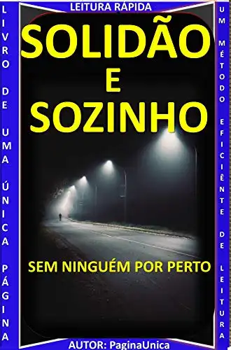 Baixar SOLIDÃO E SOZINHO: SEM NINGUÉM POR PERTO pdf, epub, mobi, eBook