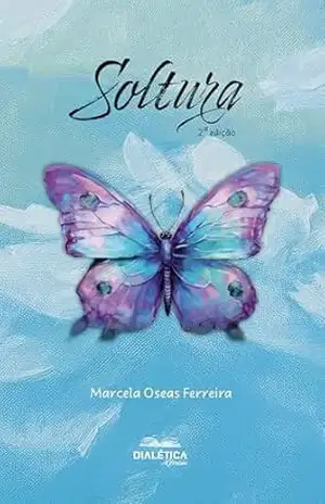 Soltura – Marcela Oseas Ferreira