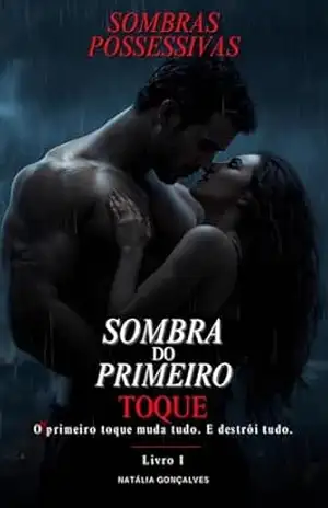 Capa do livro Sombra do Primeiro Toque - Natália Gonçalves