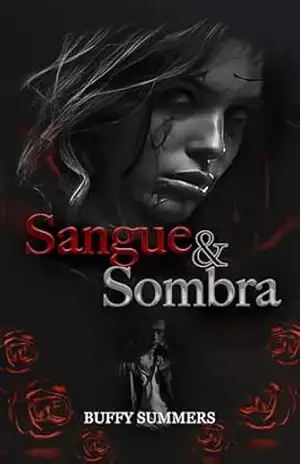 Capa do livro Sombra & Sangue (Caçadores de Vampiros Livro 1) - Buffy Summers