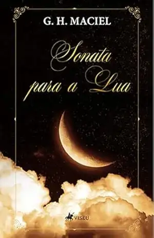 Sonata para a Lua – G. H. Maciel