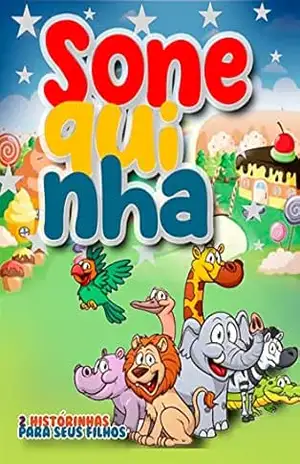 Sonequinha: 2 historinhas para seus filhos – Daniel Martinez